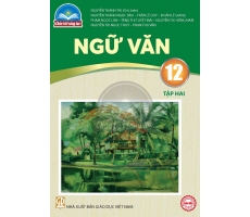 Ngữ văn 12, tập hai - CTST